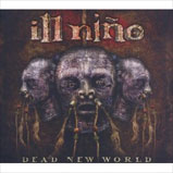 Ill Niño - Dead New World