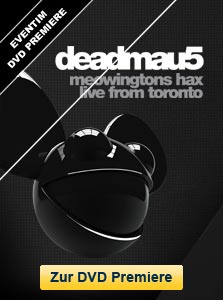 deadmau5 DVD Premiere