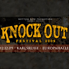 KNOCK OUT FESTIVAL 2009  Tickets