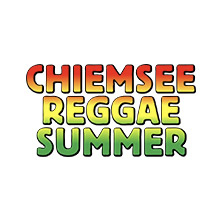 Chiemsee Reggae Summer 2013 - Tickets