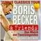 Boris Becker & Friends