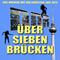 &Uuml;ber sieben Br&uuml;cken