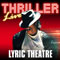 Thriller Live!