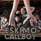 Eskimo Callboy Plus Support
