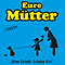 Eure M&uuml;tter: Ohne Schei&szlig;: Schoko-Eis