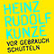 Heinz Rudolf Kunze - Vor Gebrauch Schütteln - Lesung