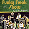 Funky Freaks - Funky Freak Show mit den Funky Freaks