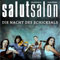 Salut Salon: Die Nacht des Schicksals