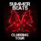 Summer Beats Clubbing Tour