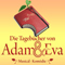 Die Tageb&uuml;cher von Adam und Eva