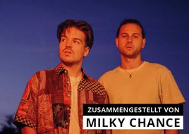 Einmal zum (Musik)Mond und zurück: MILKY CHANCE haben uns ein schwerelos schönes Mixtape gemacht!