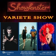 Die Showfenster - Variet&eacute; Show