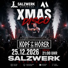 XMAS mit Kopf & Hörer - 
SalzwerkBernburg