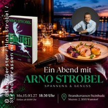 Ein Essen mit Arno Strobel | Spannung & Genuss