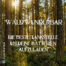 Die kleine, Waldwunderbare Auszeit