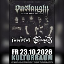 Onslaught/The Prophecy 23/Toranaga UK | Kulturraum Freiburg
