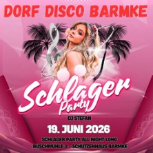 Dorf Disco Schlager Edition | Schützenhaus Barmke