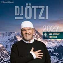 DJ Ötzi - Das Winter-Open-Air des Jahres