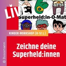 Kinder-Workshop - Zeichne deine Superheld:in (8-12 J.)