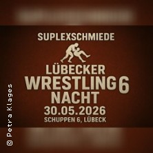 Lübecker Wrestling Nacht 6