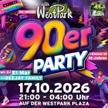 Die Große WestPark 90er Party | Westpark Plaza