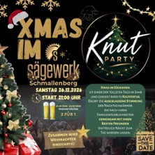 X-mas im S&auml;gewerk | Knut Party- gemeinsam wird Weihnachten einzigartig!