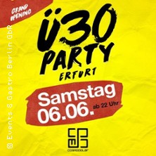 Ü30 Party Erfurt – Grand Opening