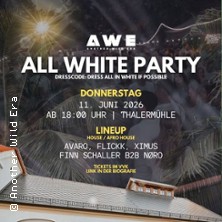 All White Party & Another Wild Era - Thalermühle Erlangen