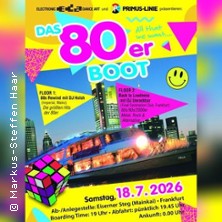 Das 80erBOOT  Die 80erParty auf dem Main