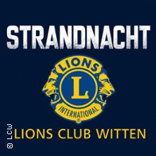 Strandnacht 2027 - 23. Benefizkonzert des Lions Club Witten