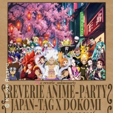 Reverie Anime-Party | Dokomi-Edition