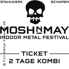 MOSHnMAY 2027 - Indoor Metal Festival