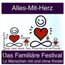 Alles-Mit-Herz • Familiäres Festival - für Familien & Menschen ohne Kinder