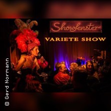 Die Showfenster - Variet&eacute; Show