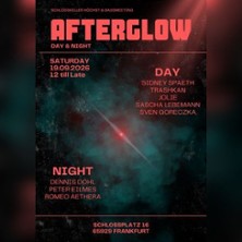 Afterglow Day & Night | Schlosskeller H&ouml;chst & Bassmeeting