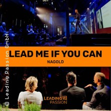 Lead me if you can - Nagold |  Eventreihe 2026 by Leading Passion