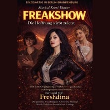 Musical Krimi Dinner - Freakshow – Die Hoffnung stirbt zuletzt