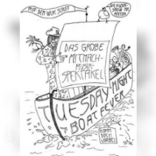 Tuesday-Night Boat Fever | Ein Abend mit Musik und Anton