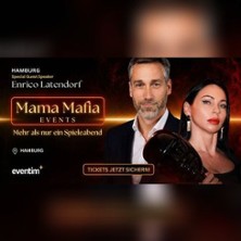 Mama Mafia Event &ndash; Hamburg