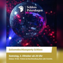 Saisonabschluss-Party - Schloss Petershagen