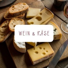 Wein und K&auml;se - Weinseminar