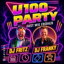 U100 Party &ndash; Fast wie fr&uuml;her