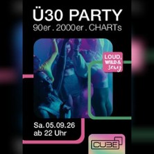 Cube &Uuml;30 Party