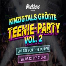 KINZIGTALS größte Teenie Party Vol.2 - 
Blockhaus Haslach
