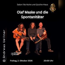 Olaf Maske und die Spontanit&auml;ter | Salon L'&eacute;critoire und Quiche-Haus