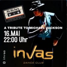 A Tribute to Michael Jackson - 80s 90s Party vom Feinsten