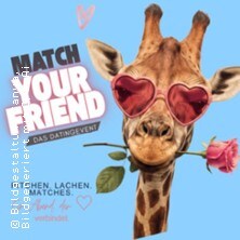 Match Your Friend - Pia Gruschwitz, Sandra G&ouml;ssl, Robert Lahdo