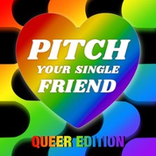 pitch your Single Friend &ndash; Queer Edition