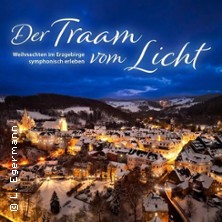 Der Traam vom Licht - Weihnachten im Erzgebirge symphonisch erleben