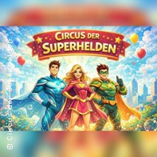 Circus der Superhelden in Bielefeld